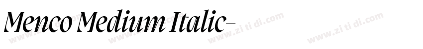 Menco Medium Italic字体转换 Menco Medium Italic字体转换